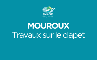 Travaux sur le clapet de MOUROUX