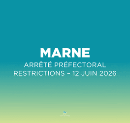 Arrêté préfectoral : Restrictions des usages de l’eau dans la Marne – 12 Juin 2026