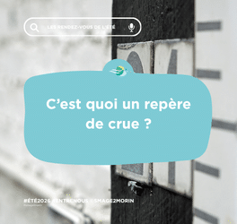 Qu’est-ce qu’un repère de crue ?