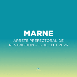 Marne : Arrêté préfectoral du 15 juillet 2026